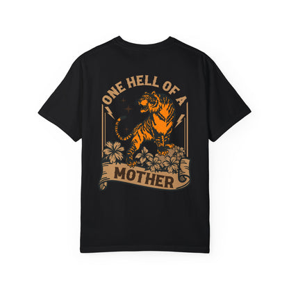 One Hell of A Mother Graphic Tee