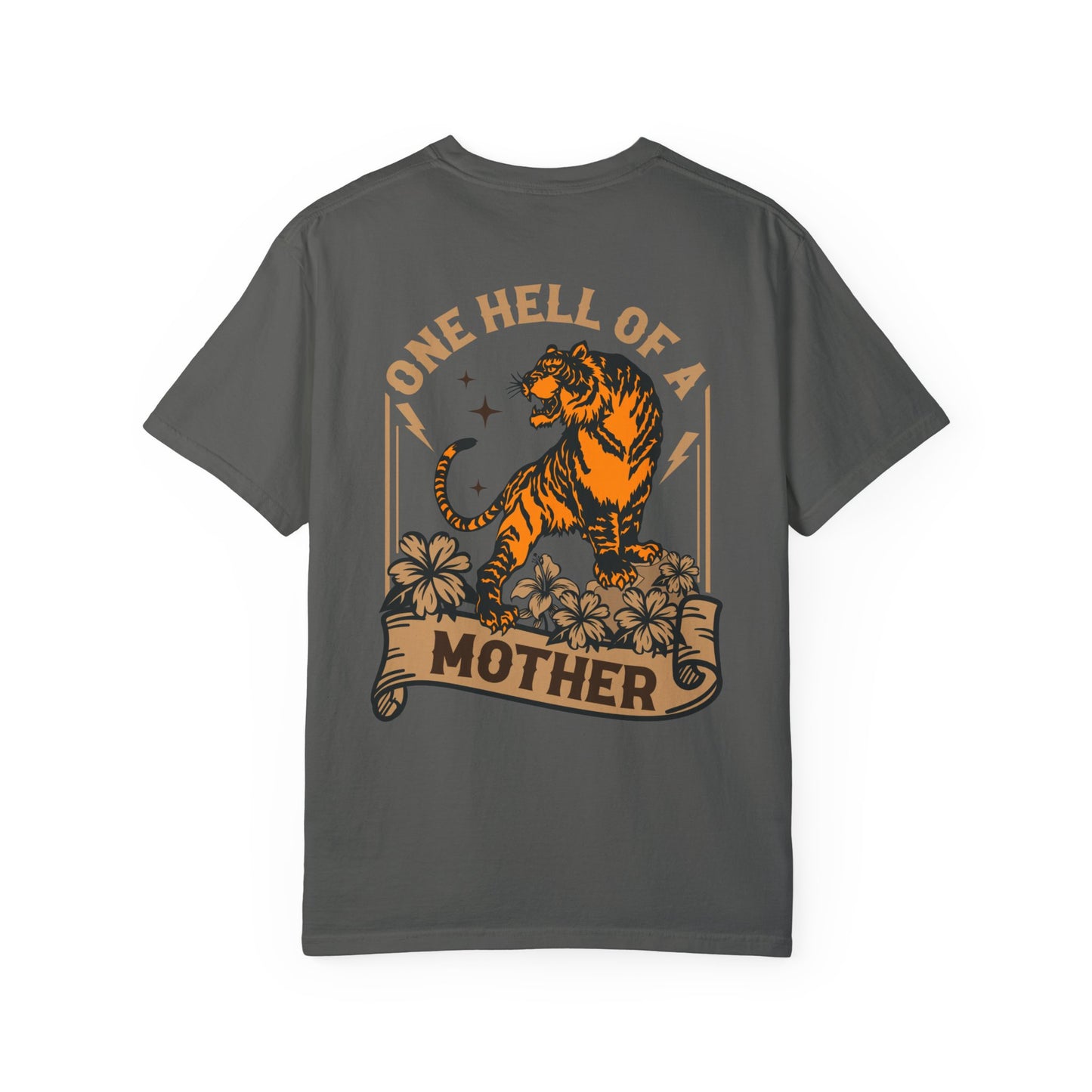 One Hell of A Mother Graphic Tee